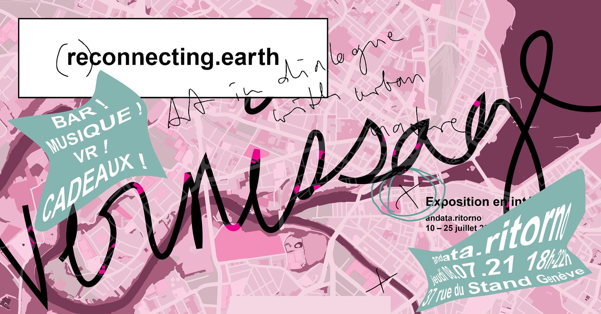 Opening of (re)connecting.earth with . July 15 – 8, 2021